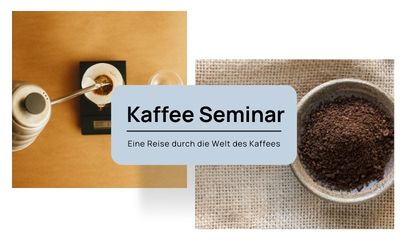 Kaffee Seminar